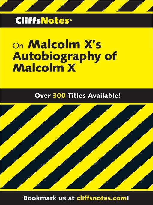 Title details for CliffsNotes on Malcolm X's the Autobiography of Malcolm X by Ray Shepard - Available